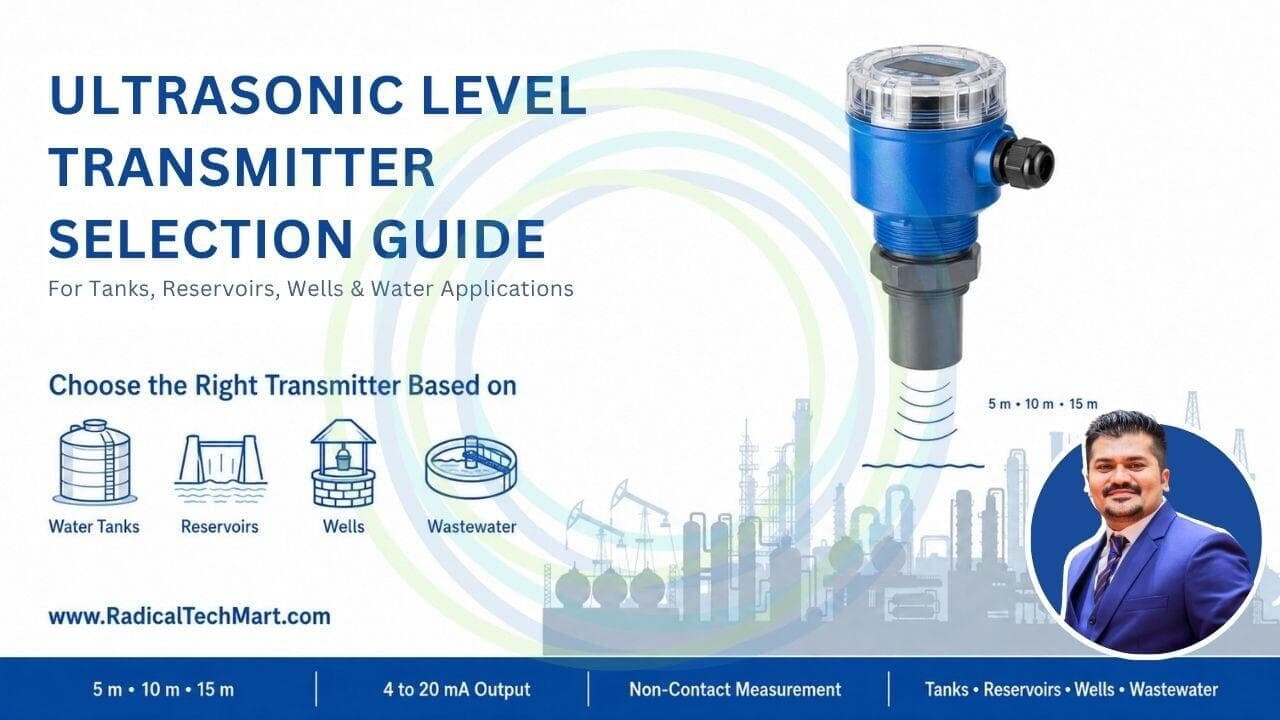 Ultrasonic Level Transmitter | Selection, Range and Installation Guide